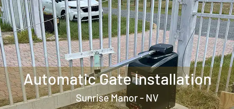  Automatic Gate Installation Sunrise Manor - NV
