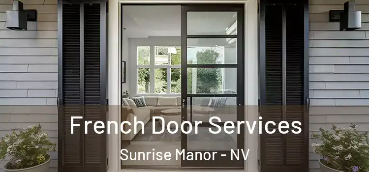  French Door Services Sunrise Manor - NV
